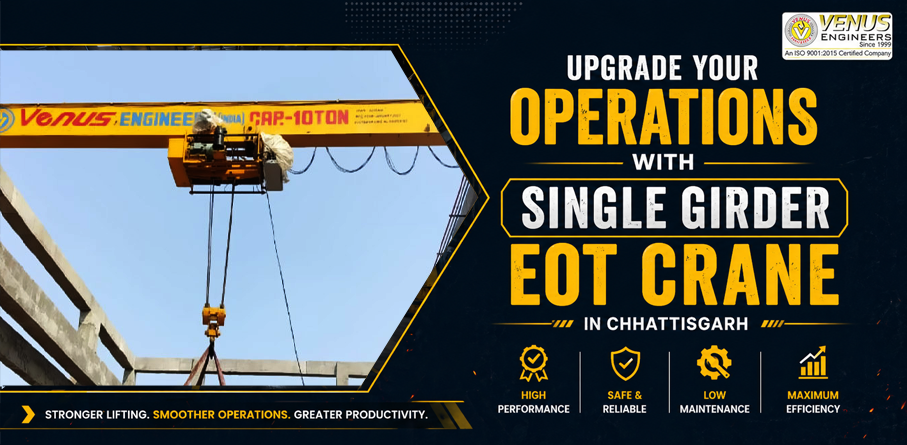 Single Girder EOT Crane in Chhattisgarh